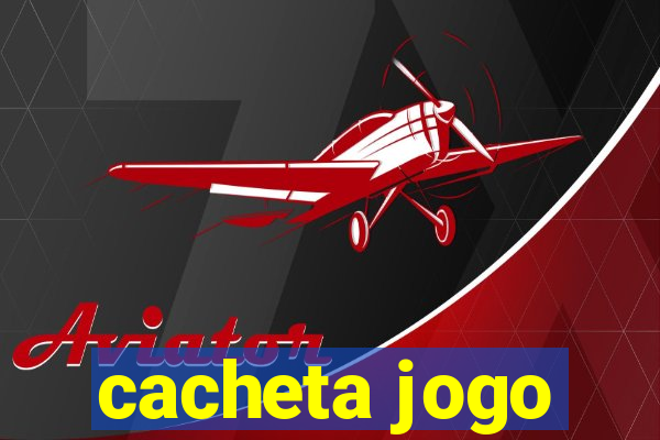 cacheta jogo